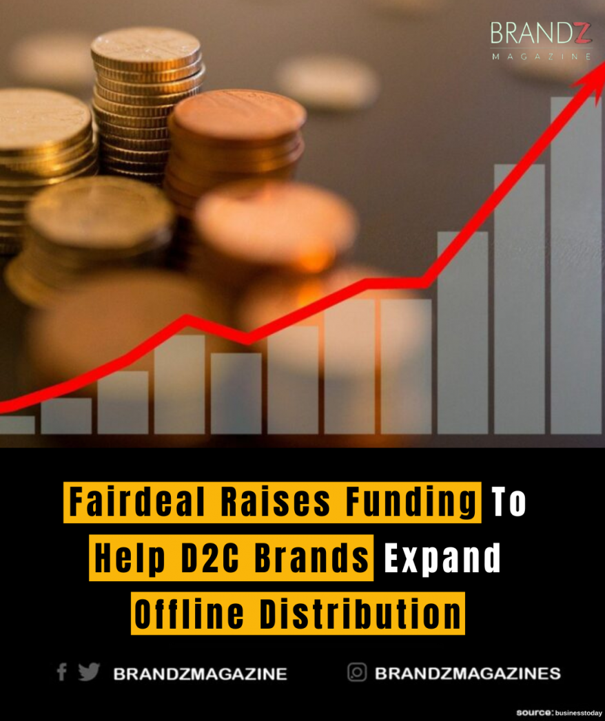 Fairdeal Raises Funding To Help D2C Brands Expand Offline Distribution