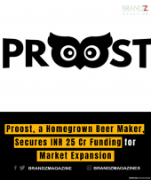 Proost, a Homegrown Beer Maker, Secures INR 25 Cr Funding for Market Expansion