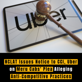 NCLAT Issues Notice to CCI, Uber on Meru Cabs' Plea Alleging Anti-Competitive Practices