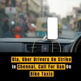 Ola, Uber Drivers On Strike In Chennai, Call For Ban On Bike Taxis