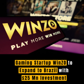 Gaming Startup WinZO to Expand to Brazil with $25 Mn Investment