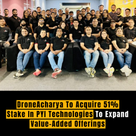 DroneAcharya To Acquire 51% Stake In PYI Technologies To Expand Value-Added Offerings