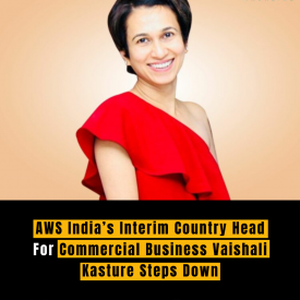 AWS India’s Interim Country Head For Commercial Business Vaishali Kasture Steps Down