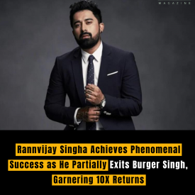 In a remarkable turn of events, popular actor and television personality Rannvijay Singha has made headlines with his strategic decision to partially exit Burger Singh, a well-known fast-food chain. This move not only underscores Singha's business acumen but also marks a milestone achievement as he reportedly reaps impressive returns, signaling a lucrative venture in the competitive food industry. Rannvijay Singha's journey as an entrepreneur has been closely followed, and his association with Burger Singh has been a notable chapter in his business portfolio. The actor, known for his multifaceted career, ventured into the food industry by investing in Burger Singh, a brand recognized for its innovative take on traditional Indian flavors in burgers. Reports suggest that Singha's decision to partially exit Burger Singh comes on the back of substantial growth and success for the brand under his stewardship. The move is not just a financial transaction but a strategic choice that reflects Singha's keen understanding of market dynamics and his commitment to exploring diverse entrepreneurial avenues. Burger Singh, with its fusion of global fast-food culture and Indian spices, has carved a niche for itself in a competitive market. Rannvijay Singha's association with the brand has played a pivotal role in enhancing its visibility and appeal, contributing to its overall success. The decision to partially exit Burger Singh with reported 10X returns is a testament to Singha's shrewd business decisions and his ability to identify and capitalize on emerging trends. It also highlights the success of Burger Singh's business model, which resonates with a consumer base seeking a blend of familiar tastes presented in a contemporary format. Singha's entrepreneurial journey has been marked by a series of strategic investments and partnerships. The 10X returns on his partial exit from Burger Singh not only showcase the brand's financial health but also reinforce Singha's standing as a successful entrepreneur. Beyond the financial gains, Singha's involvement with Burger Singh has been characterized by a hands-on approach, where he actively participated in the brand's promotional activities and engaged with the audience through various platforms. This personal involvement has likely contributed to building a strong brand image for Burger Singh. The success of Burger Singh also reflects the evolving preferences of the Indian consumer, who is increasingly open to innovative culinary experiences that blend the best of both worlds. The brand's ability to strike a chord with this demographic has undoubtedly been a key factor in its growth, ultimately benefiting Singha as an investor. As Rannvijay Singha partially exits Burger Singh, it opens up new possibilities for both him and the brand. The funds generated from this strategic move could potentially be redirected into new ventures or used to further strengthen Burger Singh's market presence. In conclusion, Rannvijay Singha's partial exit from Burger Singh with 10X returns not only underscores his success as an entrepreneur but also highlights the viability of innovative concepts in the Indian food industry. It will be intriguing to observe Singha's future business endeavors and how Burger Singh continues to evolve under new dynamics. This entrepreneurial journey serves as inspiration for aspiring business leaders and reaffirms the potential for success in ventures that blend creativity, cultural elements, and strategic acumen.