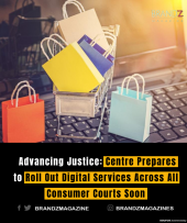 Advancing Justice: Centre Prepares to Roll Out Digital Services Across All Consumer Courts Soon