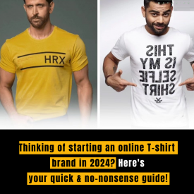 Thinking of starting an online T-shirt brand in 2024? Here's your quick & no-nonsense guide!