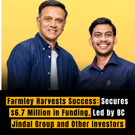 Farmley Harvests Success: Secures $6.7 Million in Funding, Led by BC Jindal Group and Other Investors