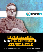Ashneer Grover's Legal Battle: Seeking Exemptions in Plea Against BharatPe