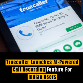Truecaller Launches AI-Powered Call Recording Feature For Indian Users