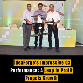 ideaForge's Impressive Q3 Performance: A Leap in Profit Propels Growth