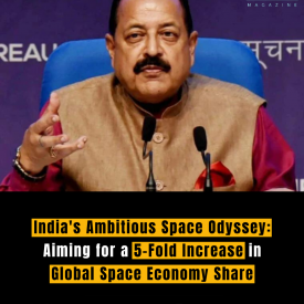 India's Ambitious Space Odyssey: Aiming for a 5-Fold Increase in Global Space Economy Share