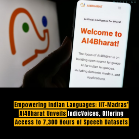 Empowering Indian Languages: IIT-Madras’ AI4Bharat Unveils IndicVoices, Offering Access to 7,300 Hours of Speech Datasets