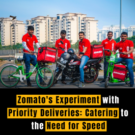 Zomato's Experiment with Priority Deliveries: Catering to the Need for Speed