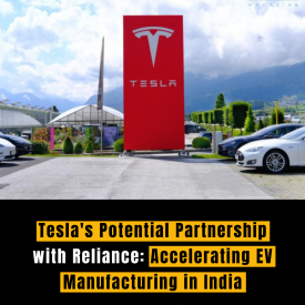 Tesla's Potential Partnership with Reliance: Accelerating EV Manufacturing in India