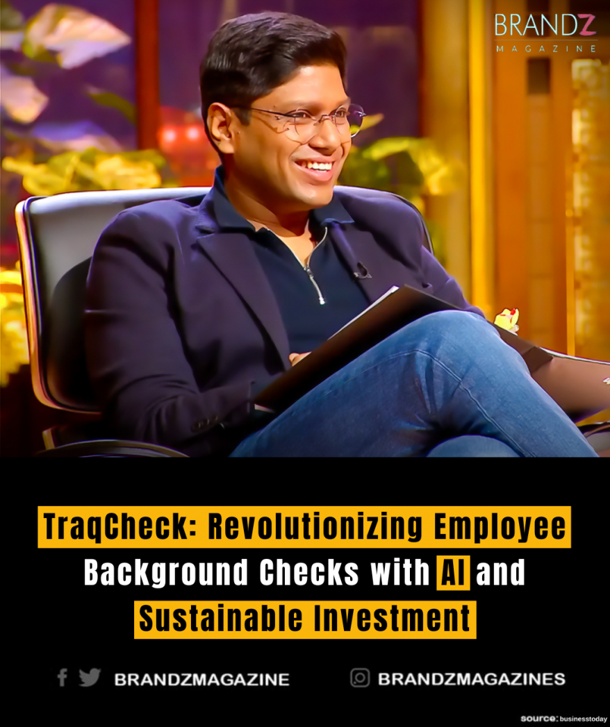 TraqCheck: Revolutionizing Employee Background Checks with AI and Sustainable Investment