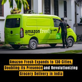 Amazon India's grocery delivery arm, Amazon Fresh, has significantly expanded its services, now reaching 130 cities across the country.