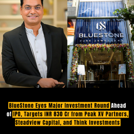 BlueStone Eyes Major Investment Round Ahead of IPO, Targets INR 830 Cr from Peak XV Partners, Steadview Capital, and Think Investments