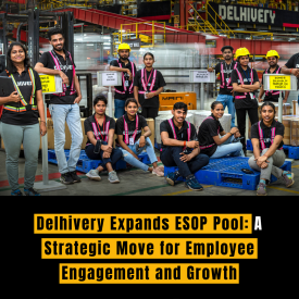 Delhivery Expands ESOP Pool: A Strategic Move for Employee Engagement and Growth
