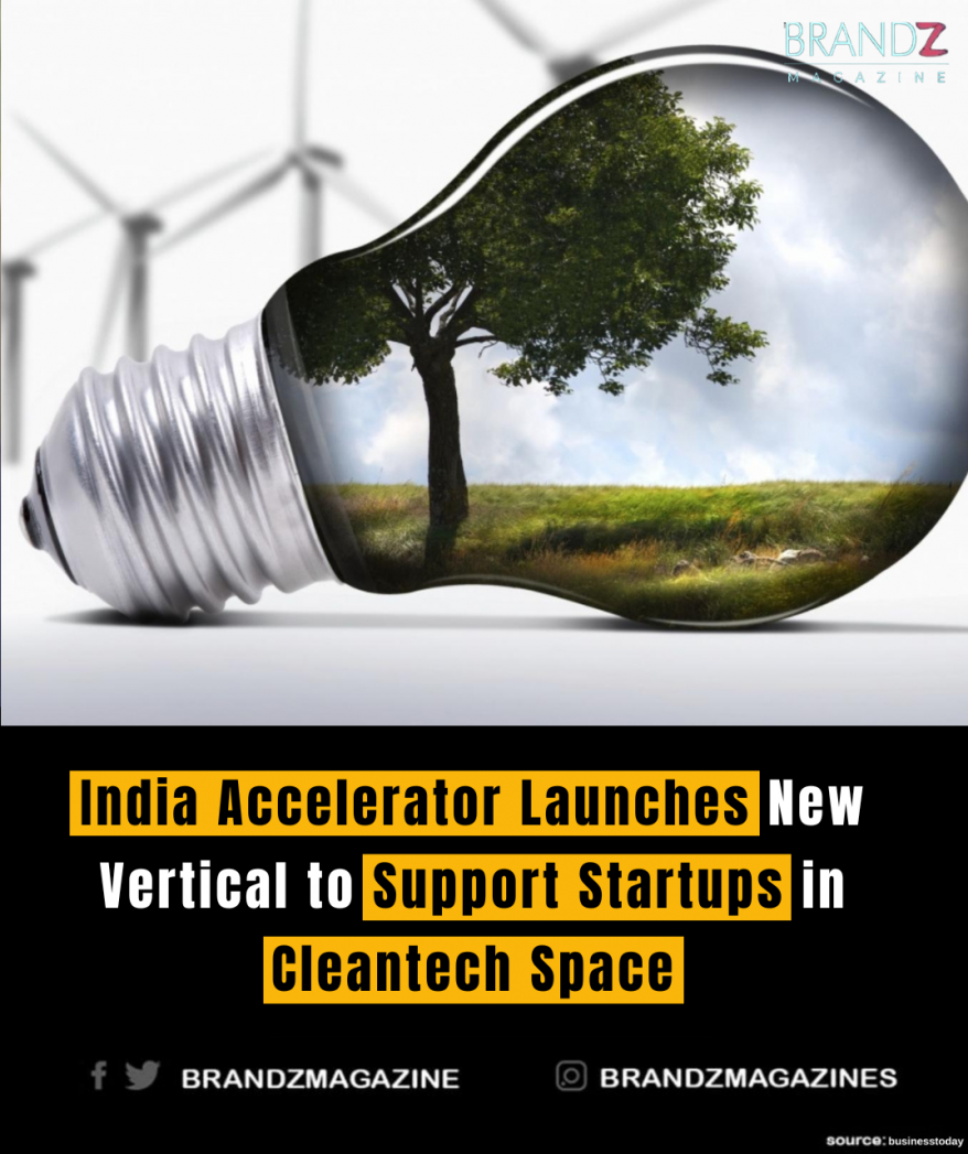 India Accelerator Launches New Vertical to Support Startups in Cleantech Space
