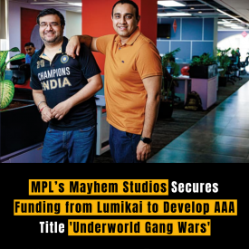 MPL’s Mayhem Studios Secures Funding from Lumikai to Develop AAA Title 'Underworld Gang Wars'