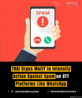 TRAI Urges MeitY to Intensify Action Against Spam on OTT Platforms Like WhatsApp