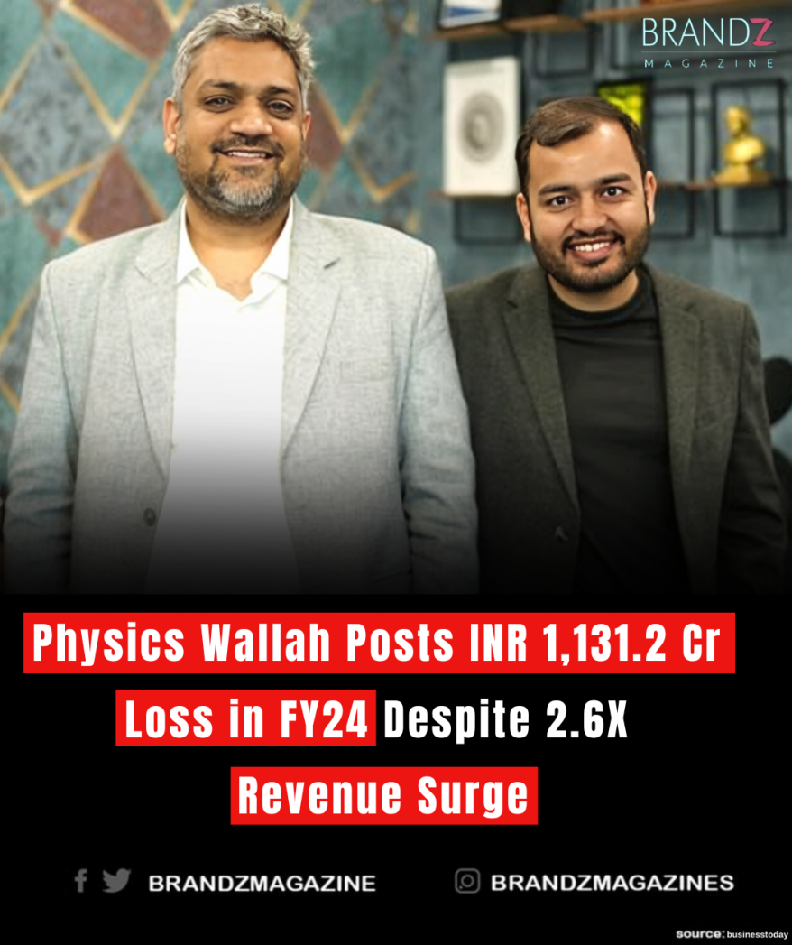 Physics Wallah Posts INR 1,131.2 Cr Loss in FY24 Despite 2.6X Surge in Revenue