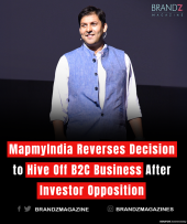 MapmyIndia Reverses Decision to Hive Off B2C Business After Investor Opposition