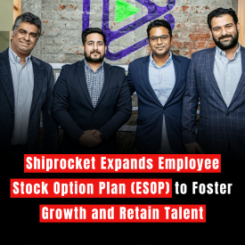 Shiprocket Expands Employee Stock Option Plan (ESOP) to Foster Growth and Retain Talent