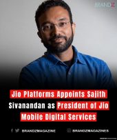 Jio Platforms Appoints Sajith Sivanandan as President of Jio Mobile Digital Services