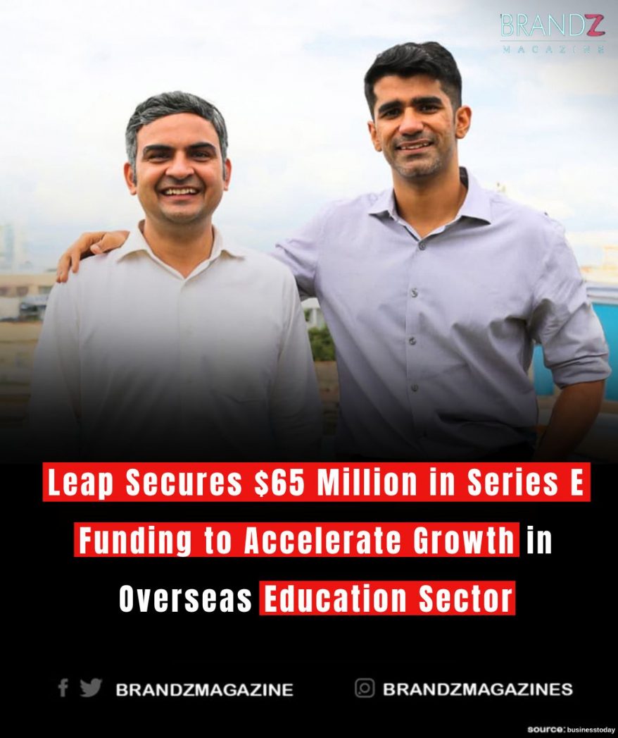 Leap Secures $65 Million in Series E Funding to Accelerate Growth in Overseas Education Sector