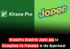 KiranaPro Acquires Joper.app to Strengthen Its Presence in the Hyperlocal Grocery Delivery Space