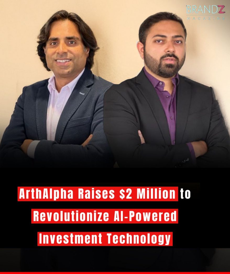 ArthAlpha Raises $2 Million to Revolutionize AI-Powered Investment Technology