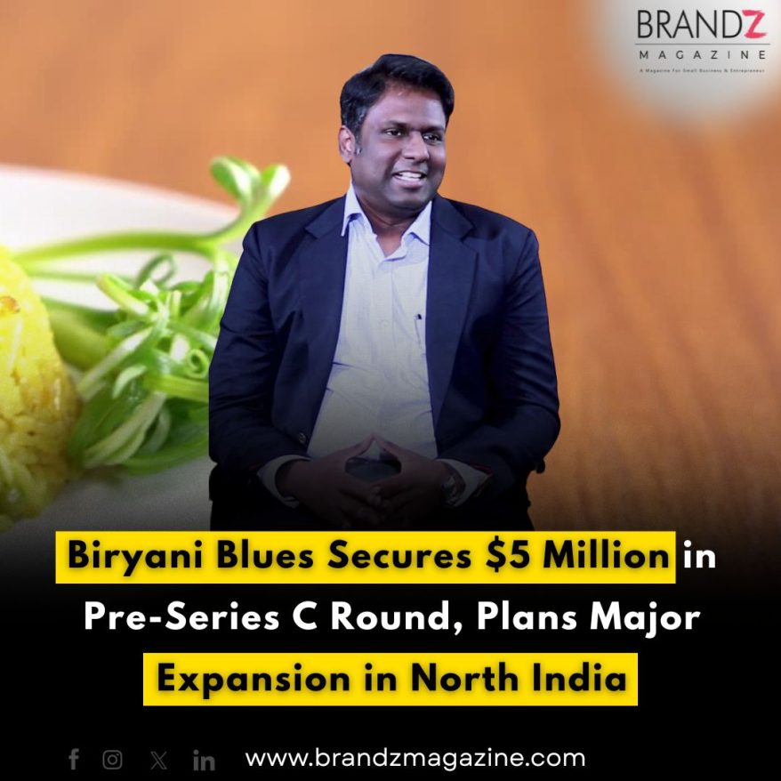 Biryani Blues Secures $5 Million in Pre-Series C Round, Plans Major Expansion in North India