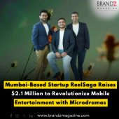 Mumbai-Based Startup ReelSaga Raises $2.1 Million to Revolutionize Mobile Entertainment with Microdramas