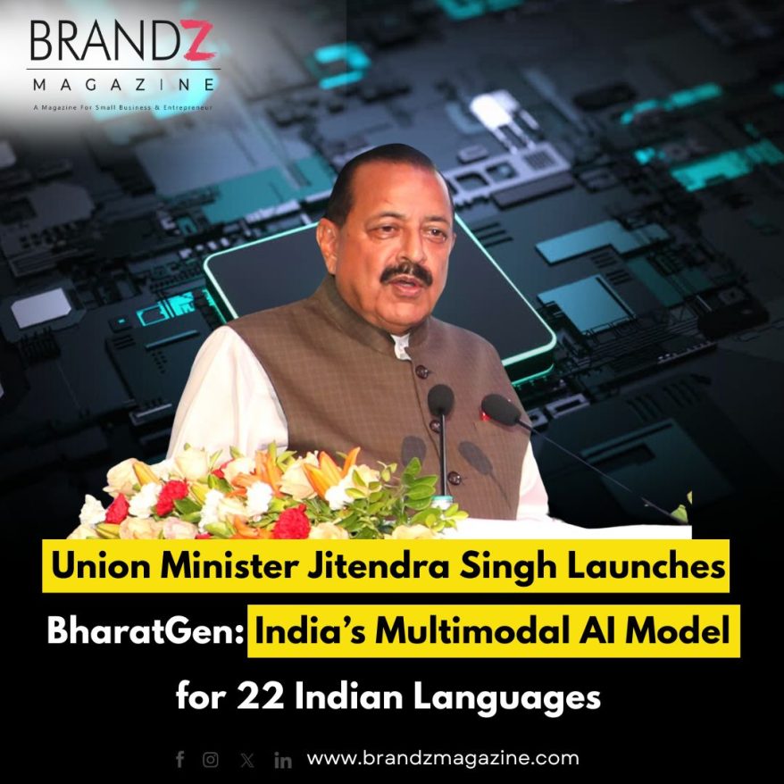 Union Minister Jitendra Singh Launches BharatGen: India’s Multimodal AI Model for 22 Indian Languages