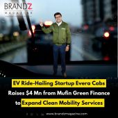EV Ride-Hailing Startup Evera Cabs Raises $4 Mn from Mufin Green Finance to Expand Clean Mobility Services