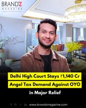Delhi High Court Stays ₹1,140 Cr Angel Tax Demand Against OYO in Major Relief