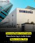 Samsung Begins Local Laptop Manufacturing in India Under ‘Make in India’ Push