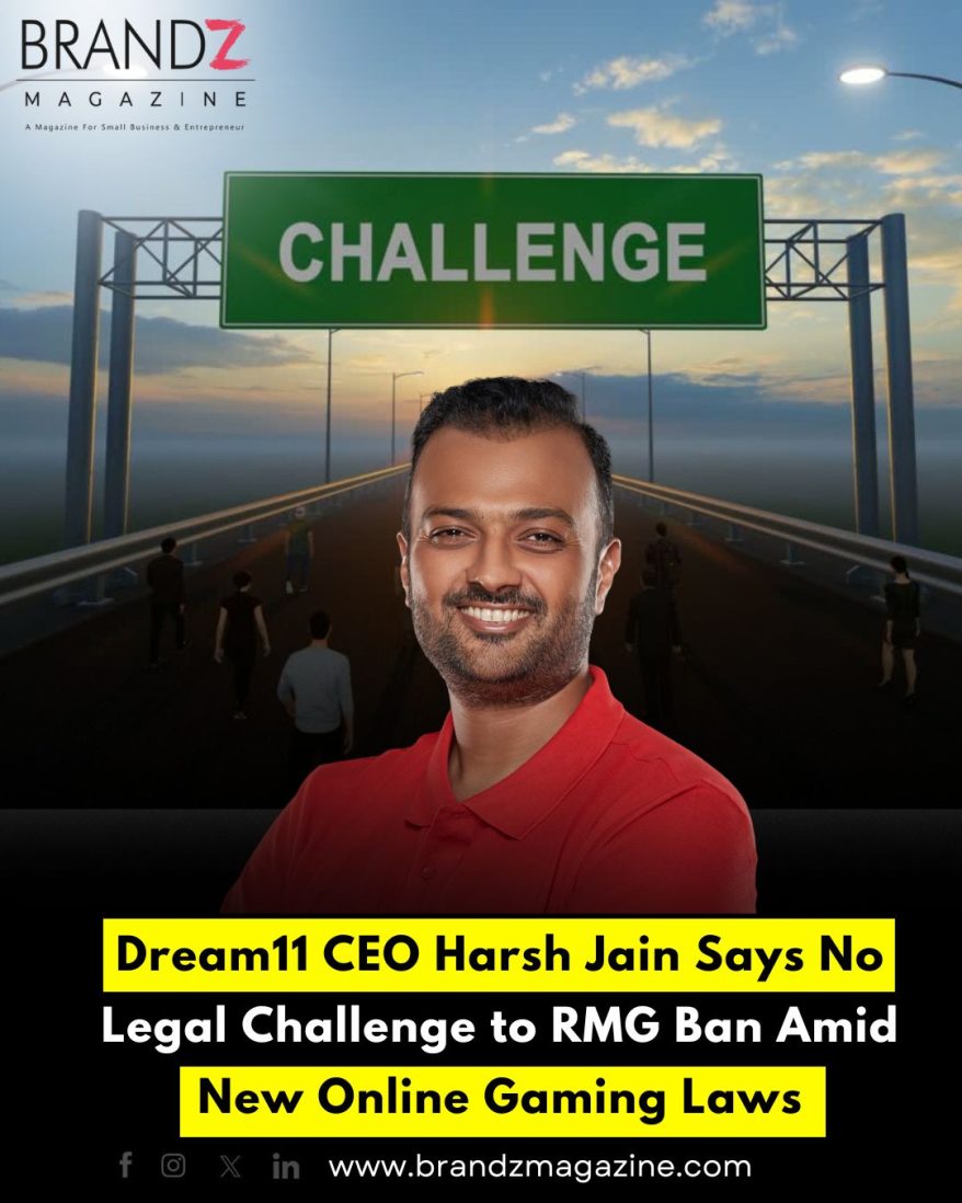 Dream11 CEO Harsh Jain Says No Legal Challenge to RMG Ban Amid New Online Gaming Laws