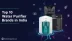 Top 10 Water Purifier Brands in India 2025